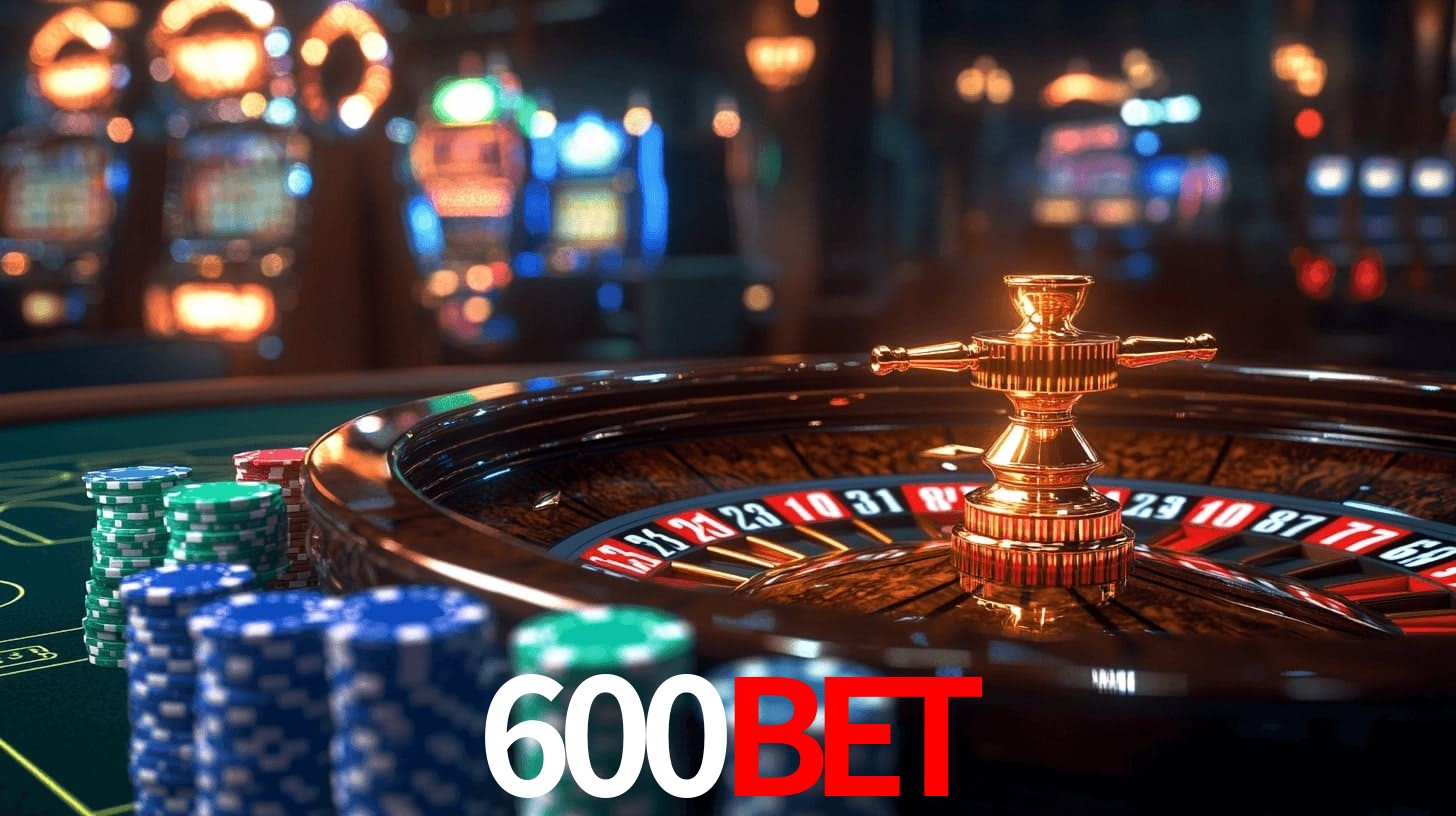 600BET: Jogos de Caça-Níqueis-Altas Recompensas, Roleta-Velocidade, Blackjack-Desafios Máximos