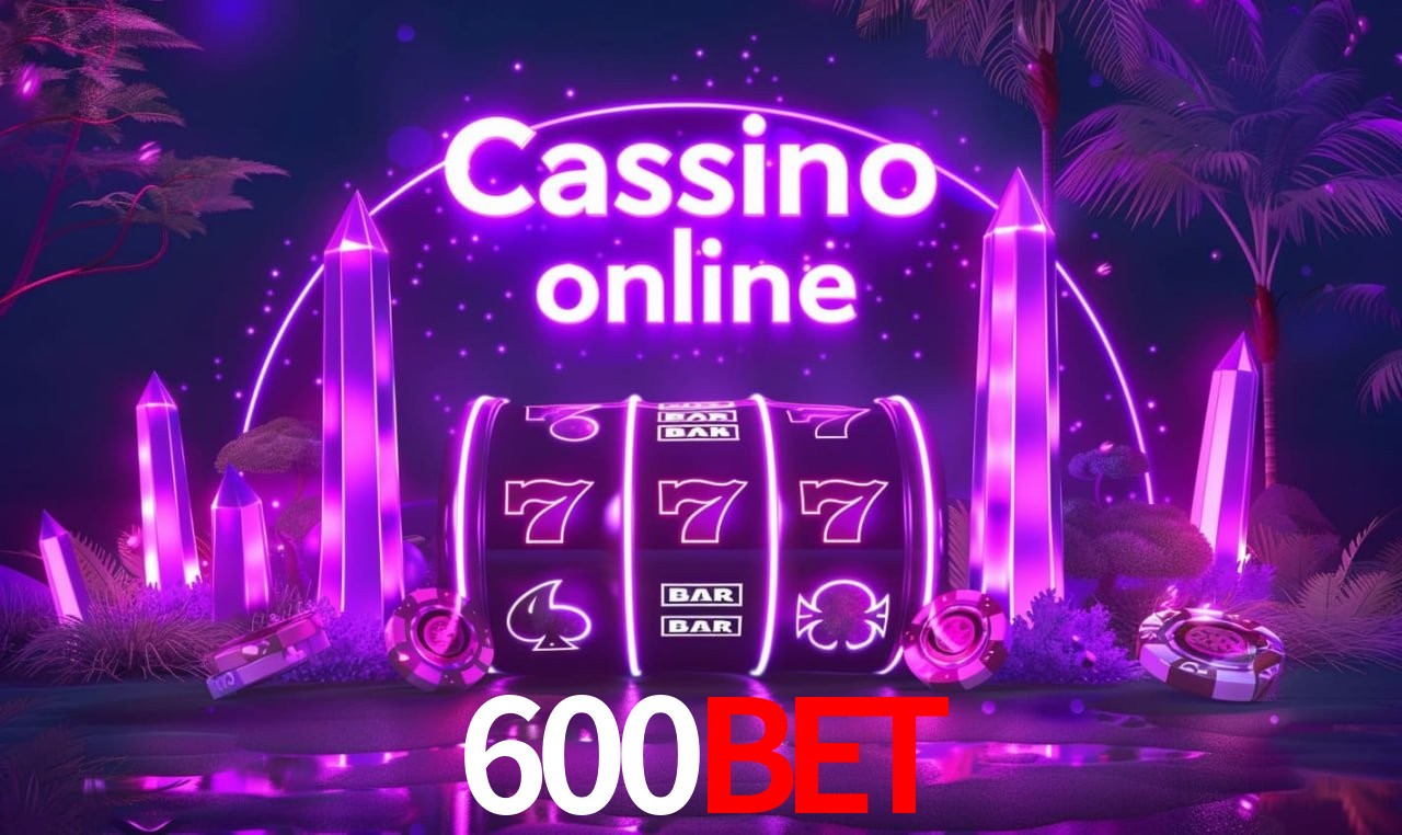 Casino Ao Vivo 600BET
